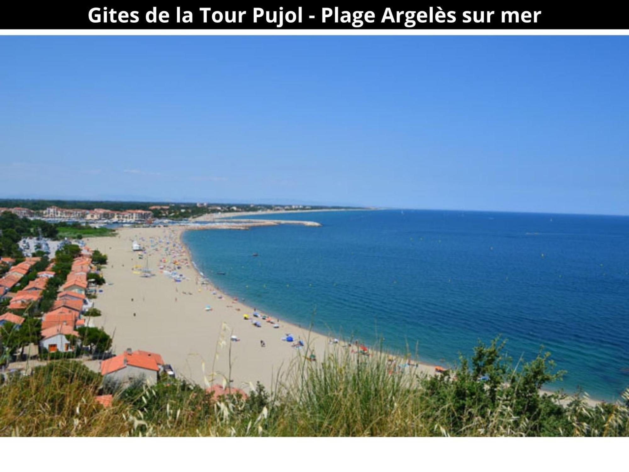 Les Gites De La Tour Pujol Argelès-sur-Mer Exterior foto